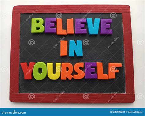 Believe In Yourself Written On A Chalkboard With Colorful Letters Stock