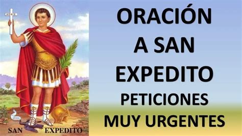 San Expedito Historia oraciones novena milagros y más