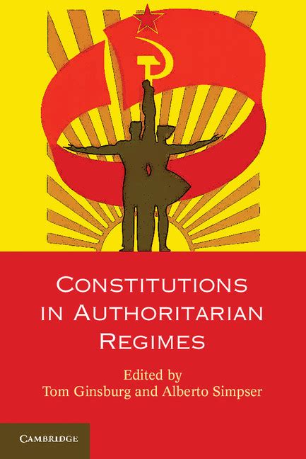 Constitutions in Authoritarian Regimes