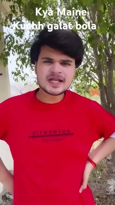 Kya Maine Kuchh Galat Bola Comedy Funny Youtube