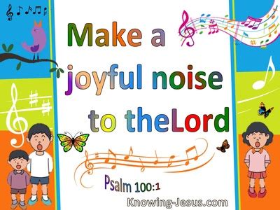 Psalm 100 1 A Psalm For Thanksgiving Shout Joyfully To The Lord All