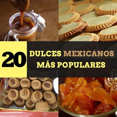 Los 20 Dulces Mexicanos Más Populares Tips Para Tu Viaje