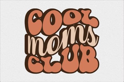 Cool Moms Club Svg Graphic By Craftgraphics Creative Fabrica