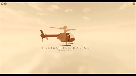 Plane Crazy Helicopter Basics (SIMPLE.) - YouTube