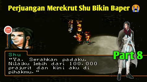 Suikoden 2 Walkthrough Bahasa Indonesia Part 8 Merekrut Shu Ahli