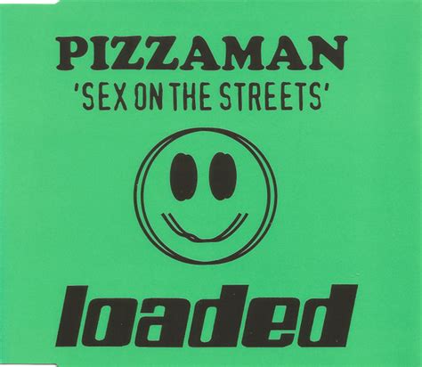 Pizzaman Sex On The Streets Cd Maxi Single R Discogs
