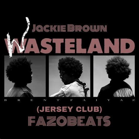 Jackie Brown Jersey Club Single By Fazobeats Spotify