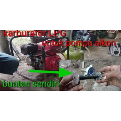 Jual Carburator Converter Bbg Assy Gas Lpg Buatan Sendiri Dipakai Di