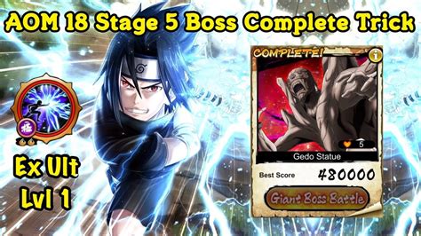 NxB NV AOM No 18 Stage 5 Boss Battle Complete Trick Sasuke Boy Ex