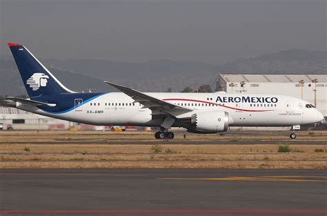 AeroMexico Boeing 787 8 Dreamliner XA AMR Boeing 787 8 Boeing 787