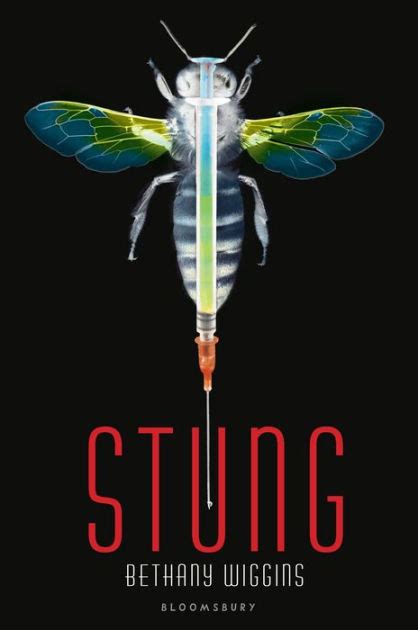 Stung (Stung Series #1) by Bethany Wiggins, Hardcover | Barnes & Noble®