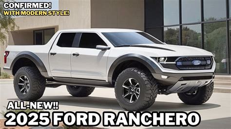 2025 Ford Ranchero Pickup Truck Official Revealed | Everything You Need To Know! You will be ...