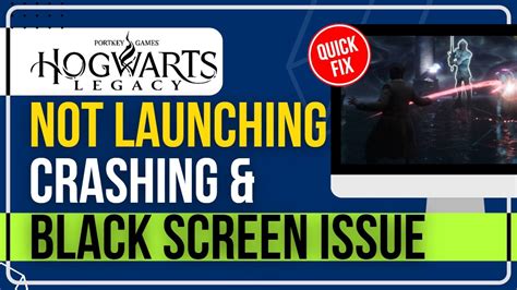 How To Fix Hogwarts Legacy Not Launching Crashing Freezing Showing