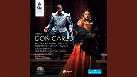 Don Carlo Act Iii Trema Per Te Falso Figliuolo Eboli Rodrigo