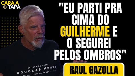 Raul Gazolla diz qual foi sua REAÇÃO ao encontrar GUILHERME DE PÁDUA