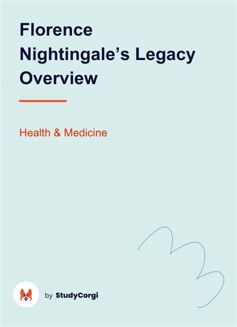 Florence Nightingales Legacy Overview Free Essay Example