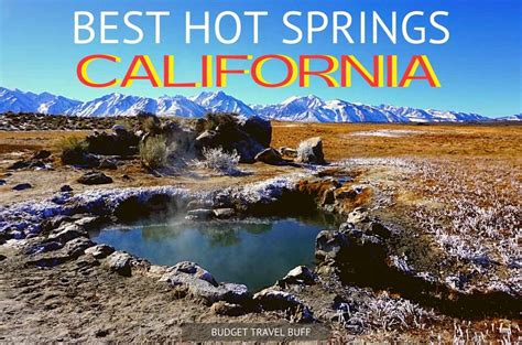 Best Hot Springs In California To Soothe Your Body Soul