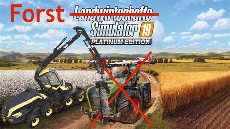 Wir Sind Forstwirt Und Failen Landwirtschafts Simulator