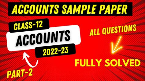 Class 12th Accounts Sample Paper Solution Part 2 Cbsesamplepaper