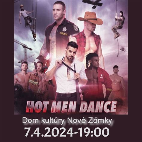 Hot Men Dance Nové Zámky 2024 ZRUŠENÉ tickets Predpredaj sk