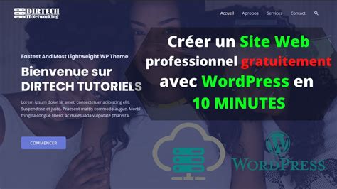 Créer un site web professionnel gratuitement avec WordPress en 10