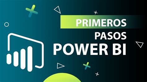 Primeros Pasos En Power Bi Youtube