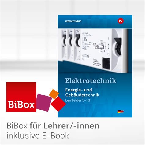 Elektrotechnik Bibox Das Digitale Unterrichtssystem Energie Und