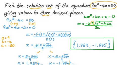 Question Video Solving Quadratic Equations Using The Quadratic Formula