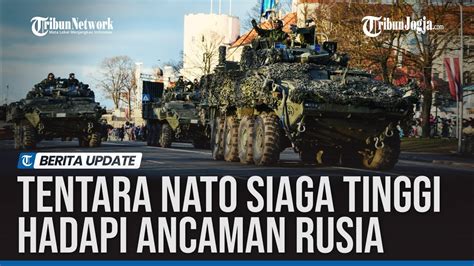 NATO Tempatkan 300 000 Tentara Dalam Siaga Tinggi Hadapi Ancaman Rusia