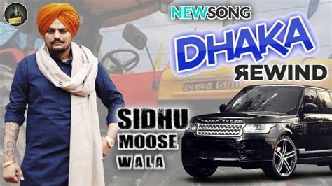 Sidhu Moose Wala Rewind Dhakka Dhakka 2 New Leaked Song New