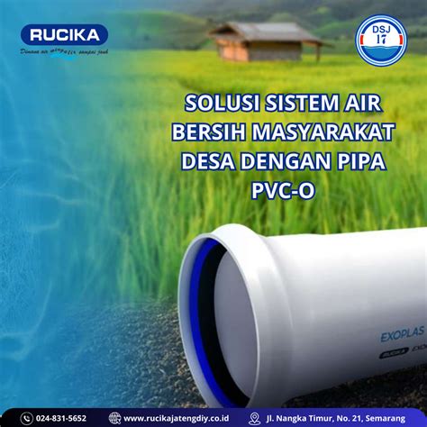 Solusi Sistem Air Bersih Masyarakat Desa Dengan Pipa PVC O