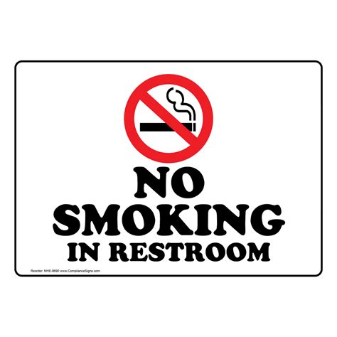 No Smoking No Smoking Sign No Smoking In Restroom