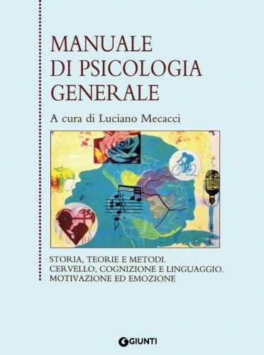 Buy Manuale Di Psicologia Generale Italian Edition Book Online At Low