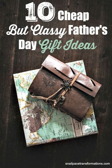 10 Cheap But Classy Fathers Day T Ideas Cheap Fathers Day Ts