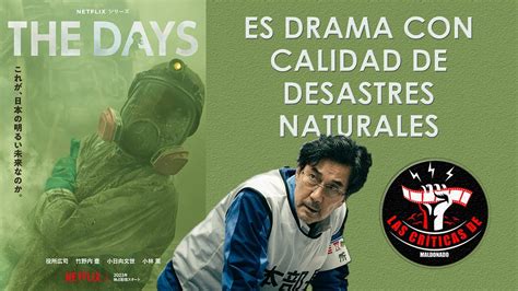 The Days Es Serie De Calidad Sobre Desastres Naturales Youtube