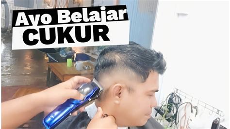 Belajar Cukur Rambut Dari Nol Insyaallah Pasti Bisa Barber Tutorial