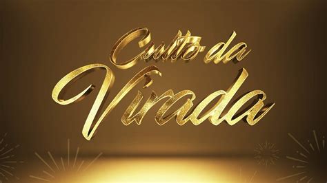 Culto Da Virada 31 12 2018 22h YouTube