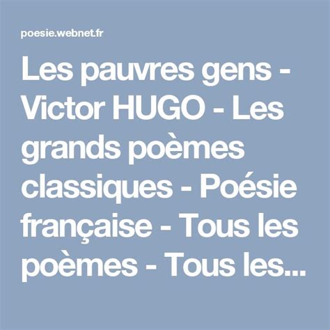 Les pauvres gens Victor HUGO Les grands poèmes classiques Poésie