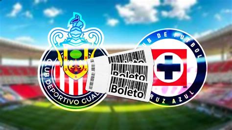 Dónde comprar boletos para Chivas vs Cruz Azul precios y ubicaciones