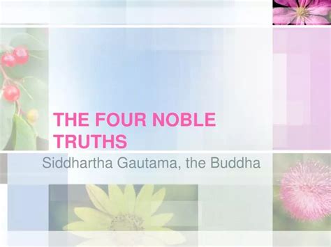 Ppt The Four Noble Truths Powerpoint Presentation Free Download Id