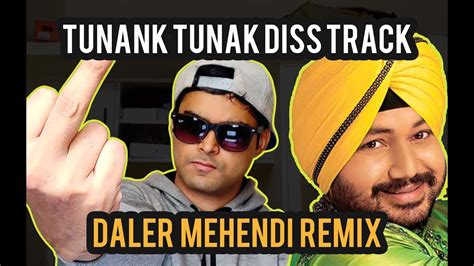 Tunak Tunak Diss Track Daler Mehendi Remix Youtube