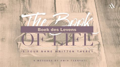 Boek Des Levens Amir Tsarfati YouTube