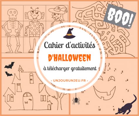 Cahier d activités spécial Halloween à imprimer pour vos enfants