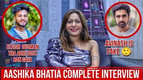 Chit Chat With Aashika Bhatia First Complete Interview After Eviction