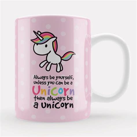 Always Be A Unicorn Mug Cute Pink Kawaii Unicorn Lover Gift UK Unique