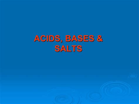 Acid Bases And Salts Used For Igcse Class Ppt