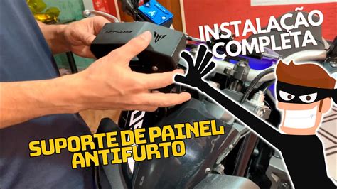 Como Instalar Suporte De Painel Antifurto Youtube