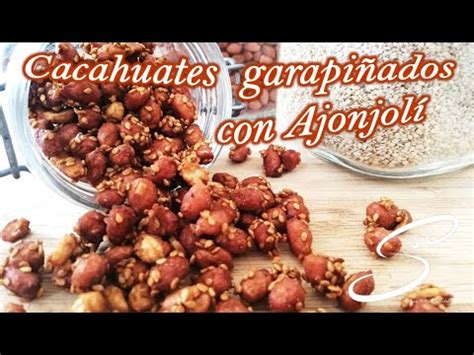 Cacahuates Garapi Ados Con Ajonjol Cacahuates Con S Samo Cocina