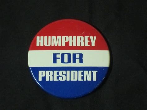 1968 Hubert Humphrey Election Button – Bill’s Political Shoppe