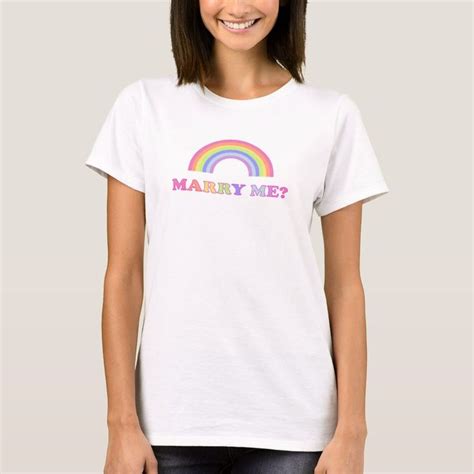 Marry Me Colorful Rainbow Gay Wedding Proposal T Shirt Zazzle T Shirts For Women Women